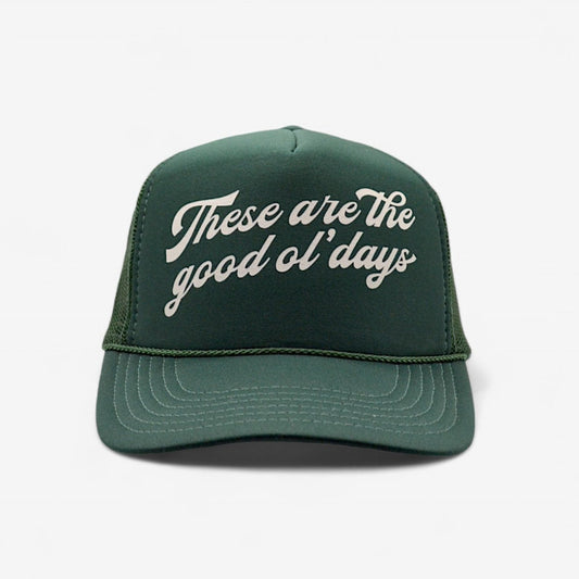 Good Ol' Days Foam Trucker Hat